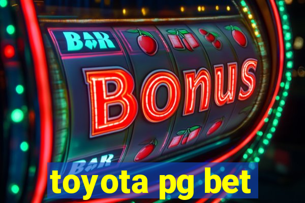 toyota pg bet